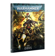 Warhammer 40,000 - Codex - Orks | Clutch Gaming