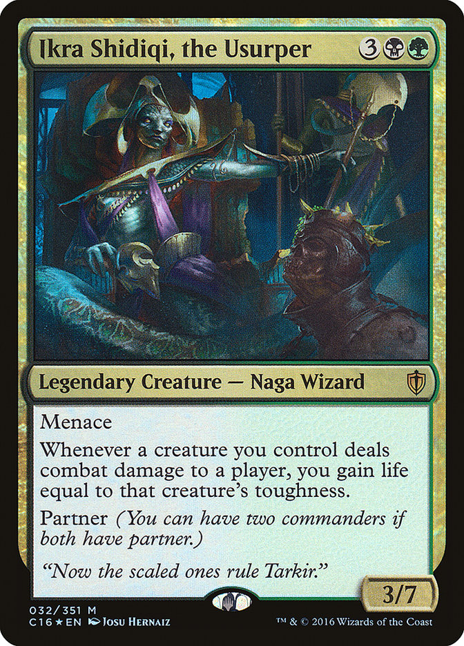 Ikra Shidiqi, the Usurper [Commander 2016] | Clutch Gaming