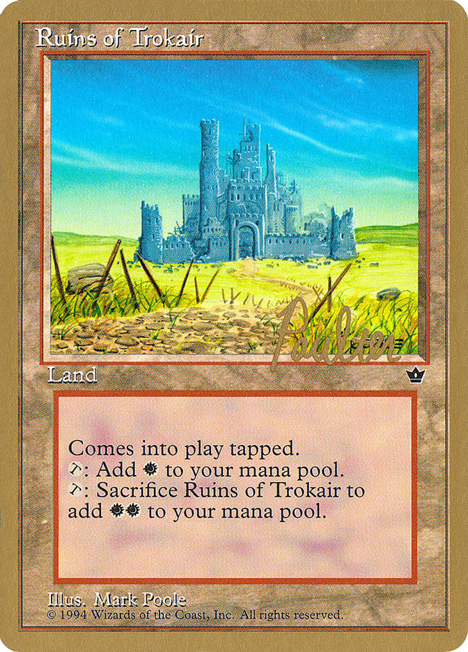 Ruins of Trokair (Preston Poulter) [Pro Tour Collector Set] | Clutch Gaming