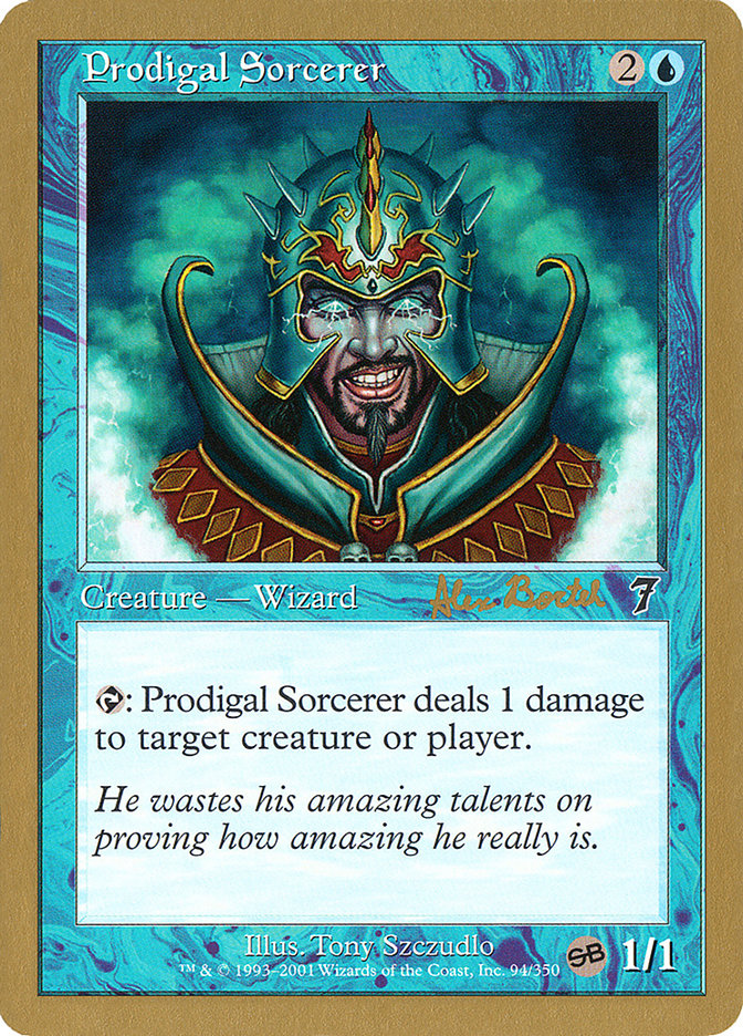 Prodigal Sorcerer (Alex Borteh) (SB) [World Championship Decks 2001] | Clutch Gaming