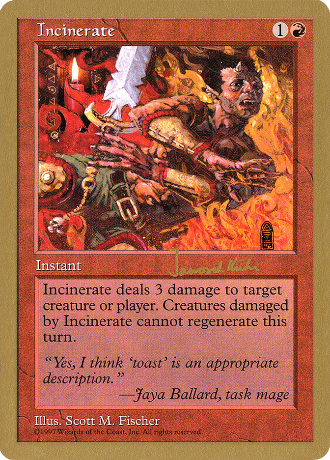 Incinerate (Janosch Kuhn) [World Championship Decks 1997] | Clutch Gaming