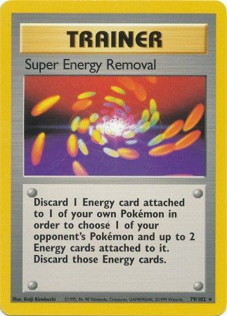 Super Energy Removal (79/102) [Base Set Unlimited] | Clutch Gaming