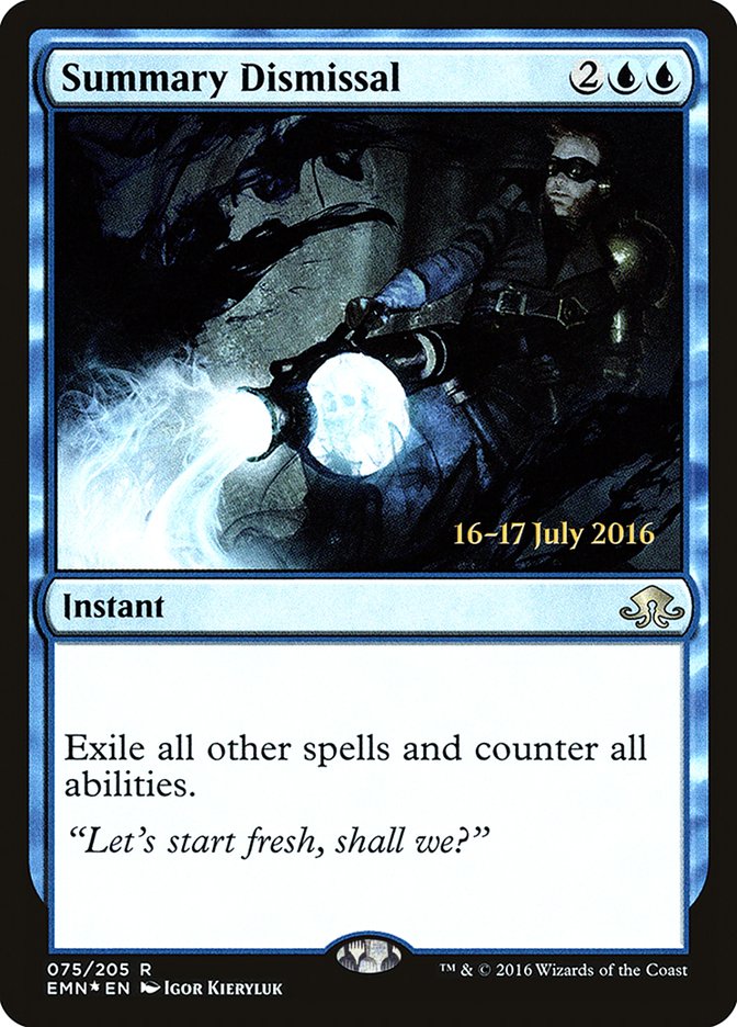 Summary Dismissal [Eldritch Moon Prerelease Promos] | Clutch Gaming