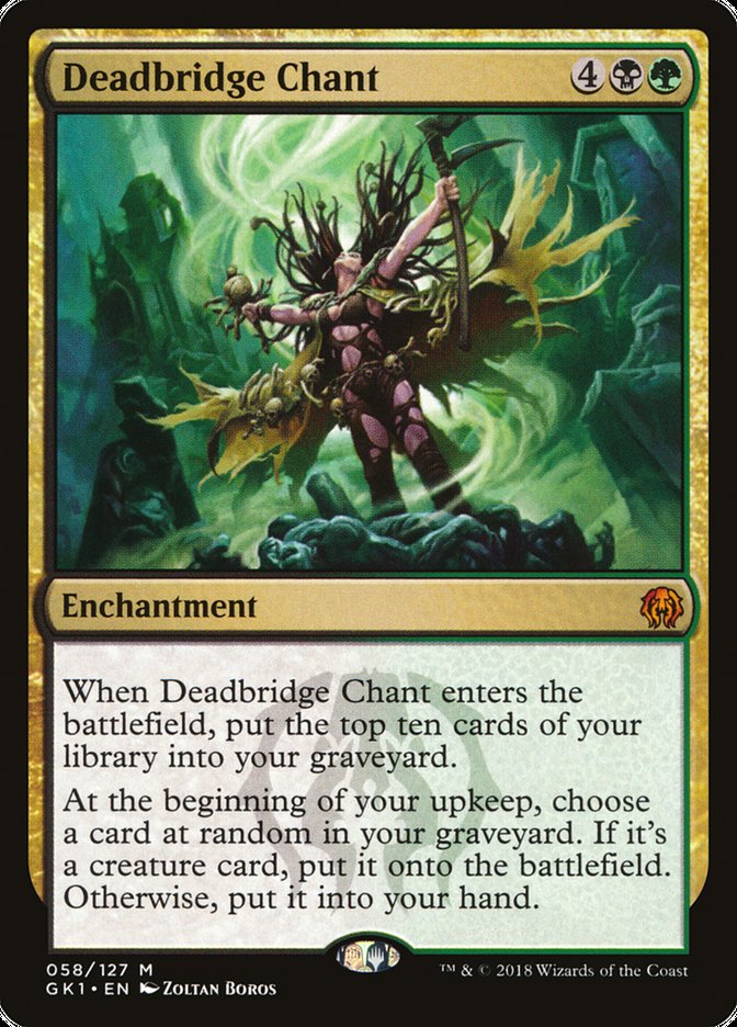 Deadbridge Chant [Guilds of Ravnica Guild Kit] | Clutch Gaming