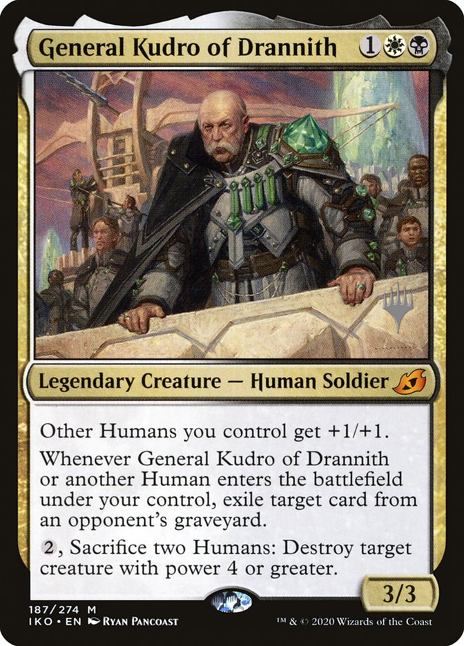 General Kudro of Drannith (Promo Pack) [Ikoria: Lair of Behemoths Promos] | Clutch Gaming