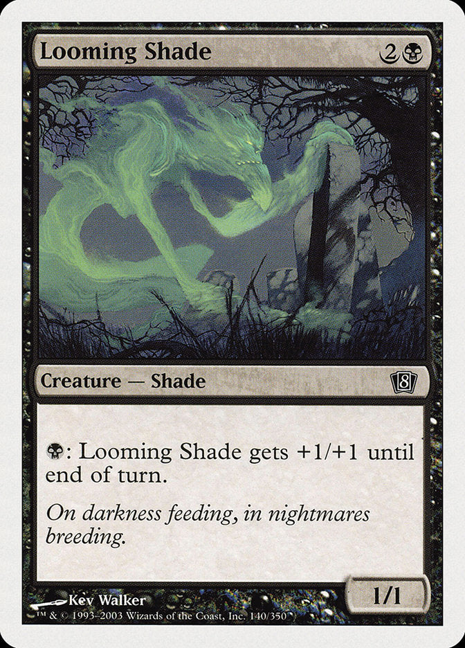 Looming Shade [Eighth Edition] | Clutch Gaming