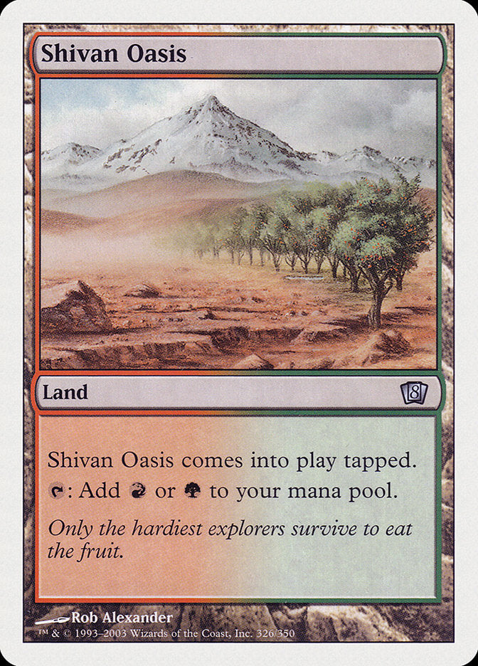 Shivan Oasis [Eighth Edition] | Clutch Gaming