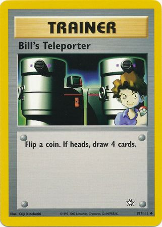 Bill's Teleporter (91/111) [Neo Genesis Unlimited] | Clutch Gaming