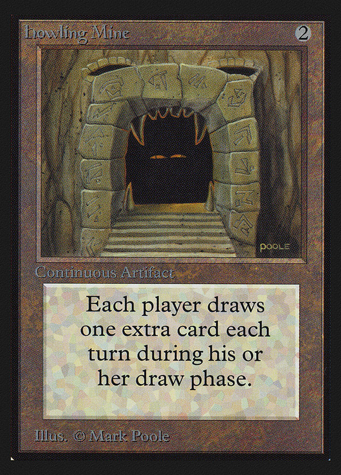 Howling Mine [International Collectors' Edition] | Clutch Gaming
