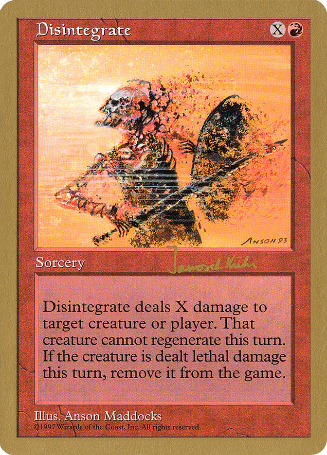 Disintegrate (Janosch Kuhn) [World Championship Decks 1997] | Clutch Gaming