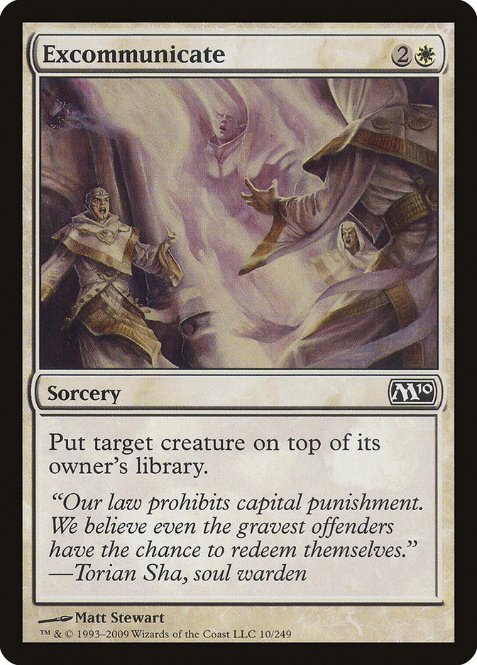 Excommunicate [Magic 2010] | Clutch Gaming