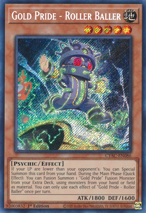 Gold Pride - Roller Baller [CYAC-EN086] Secret Rare | Clutch Gaming