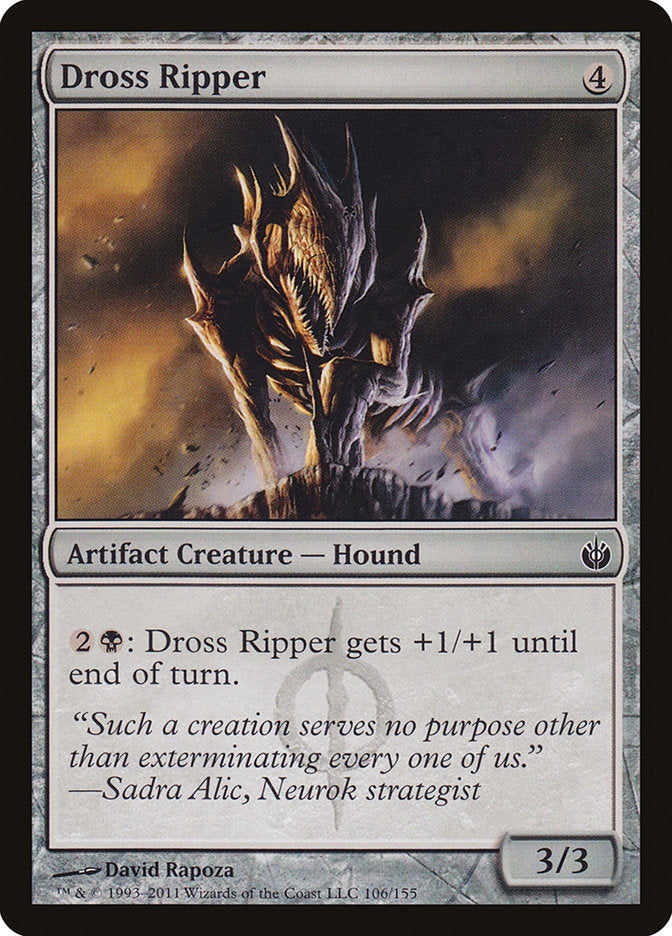 Dross Ripper [Mirrodin Besieged] | Clutch Gaming