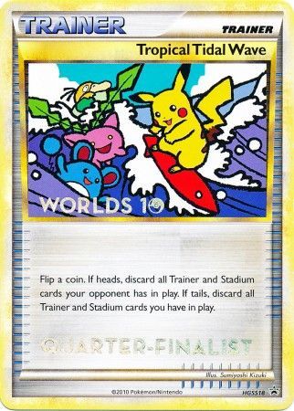 Tropical Tidal Wave (HGSS18) (Quarter Finalist) [HeartGold & SoulSilver: Black Star Promos] | Clutch Gaming