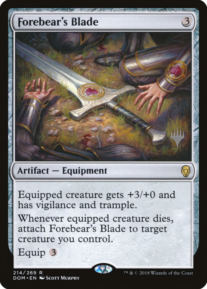 Forebear's Blade (Promo Pack) [Dominaria Promos] | Clutch Gaming