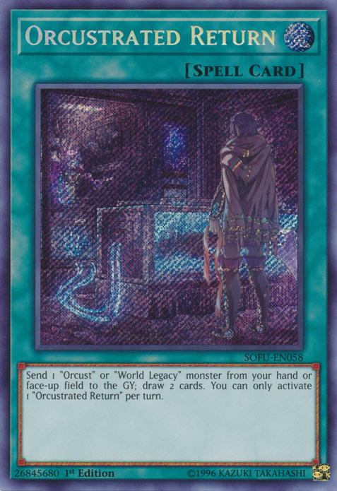 Orcustrated Return [SOFU-EN058] Secret Rare | Clutch Gaming