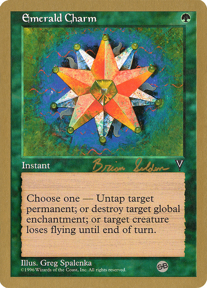 Emerald Charm (Brian Selden) (SB) [World Championship Decks 1998] | Clutch Gaming