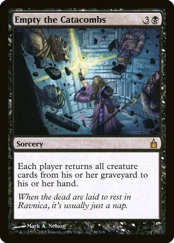 Empty the Catacombs [Ravnica: City of Guilds] | Clutch Gaming