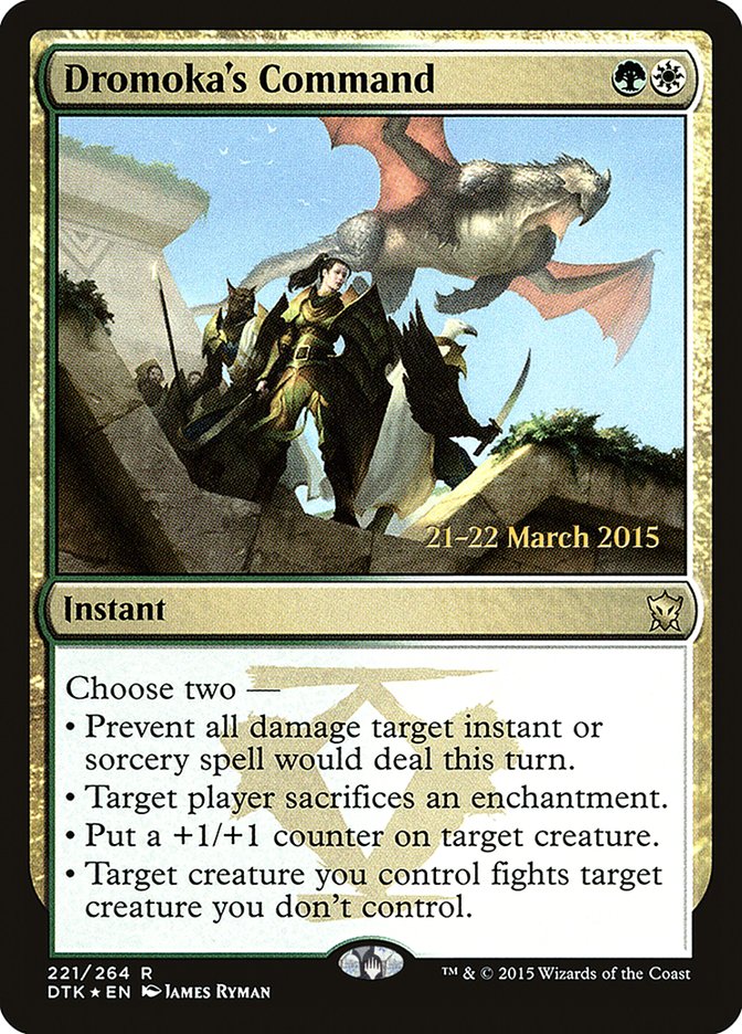 Dromoka's Command [Dragons of Tarkir Prerelease Promos] | Clutch Gaming