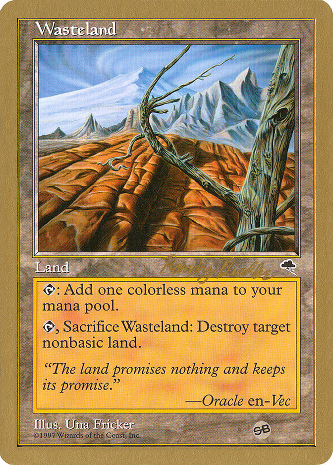 Wasteland (Randy Buehler) (SB) [World Championship Decks 1998] | Clutch Gaming