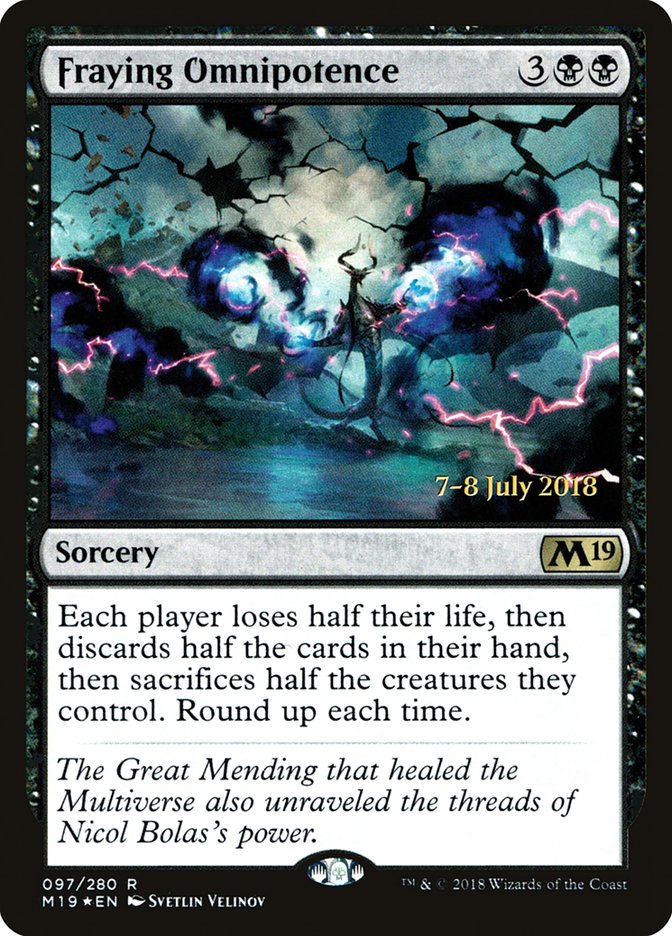 Fraying Omnipotence [Core Set 2019 Prerelease Promos] | Clutch Gaming