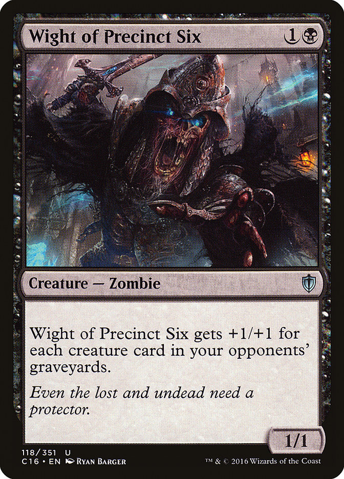 Wight of Precinct Six [Commander 2016] | Clutch Gaming