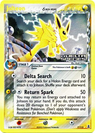 Jolteon (7/113) (Delta Species) (Stamped) [EX: Delta Species] | Clutch Gaming