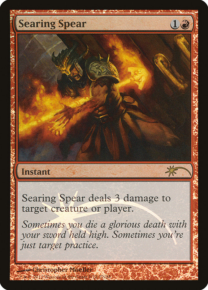 Searing Spear [Friday Night Magic 2013] | Clutch Gaming