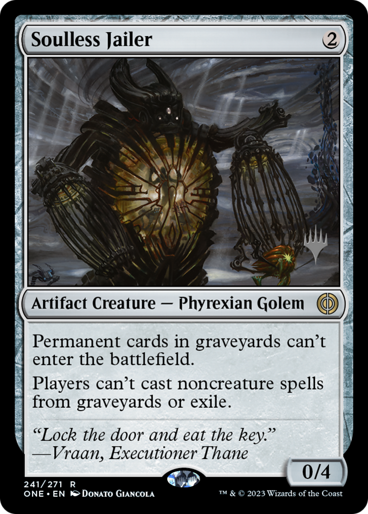 Soulless Jailer (Promo Pack) [Phyrexia: All Will Be One Promos] | Clutch Gaming