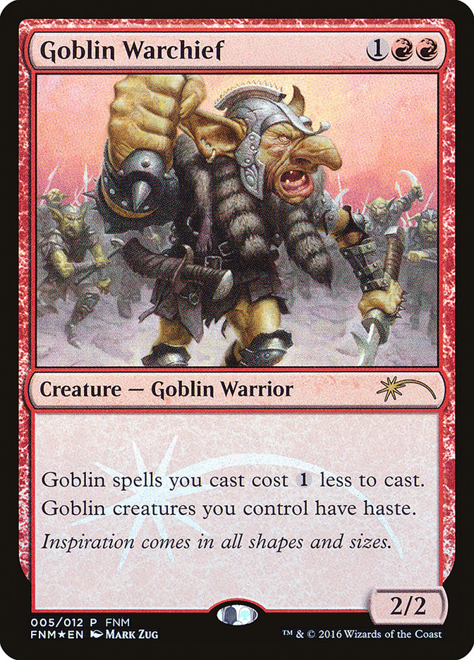 Goblin Warchief [Friday Night Magic 2016] | Clutch Gaming