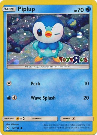 Piplup (32/156) (Toys R Us Promo) [Sun & Moon: Ultra Prism] | Clutch Gaming