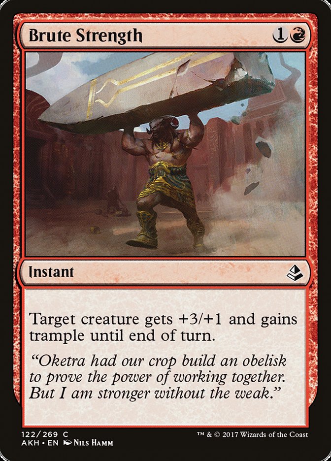 Brute Strength [Amonkhet] | Clutch Gaming