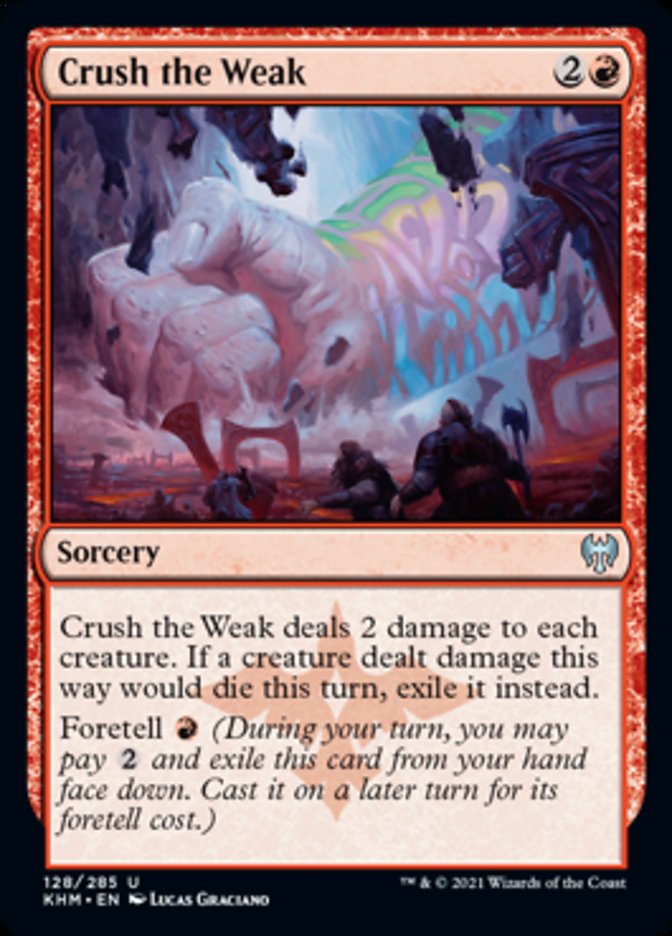 Crush the Weak [Kaldheim] | Clutch Gaming