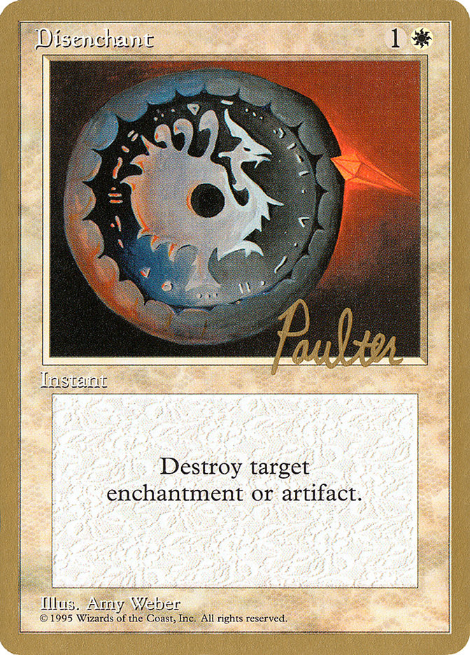 Disenchant (Preston Poulter) [Pro Tour Collector Set] | Clutch Gaming