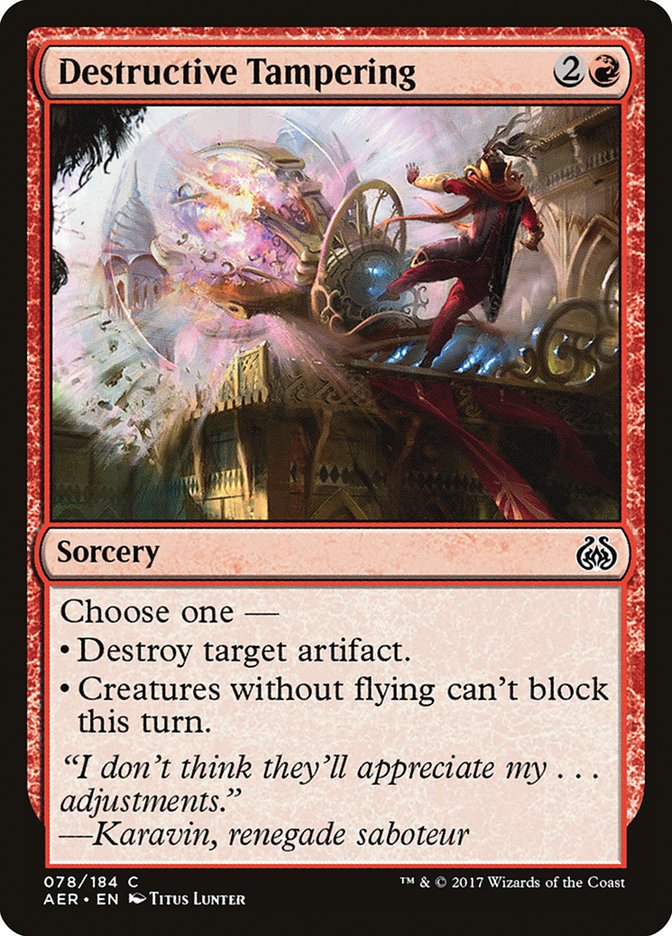 Destructive Tampering [Aether Revolt] | Clutch Gaming