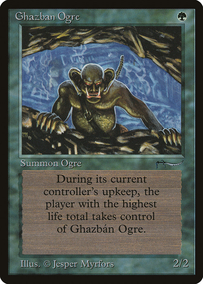 Ghazban Ogre [Arabian Nights] | Clutch Gaming