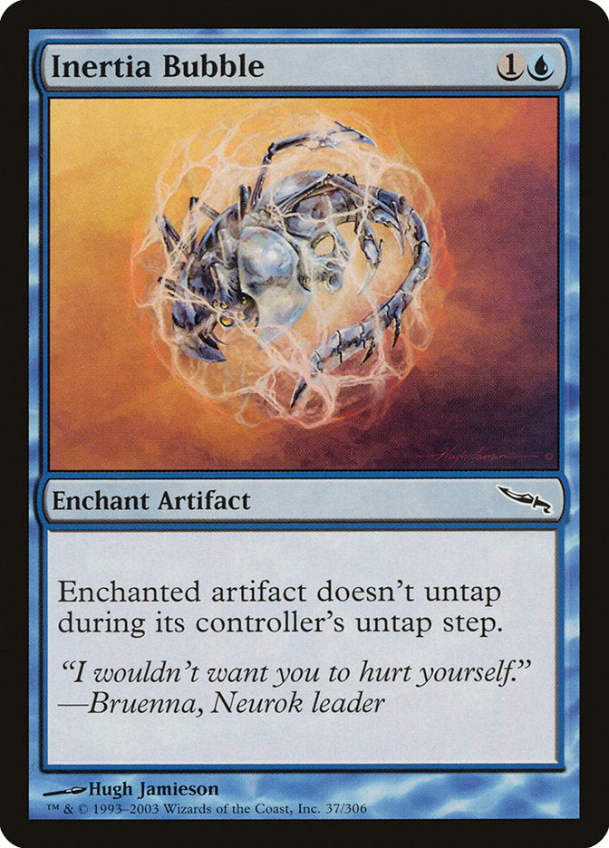 Inertia Bubble [Mirrodin] | Clutch Gaming