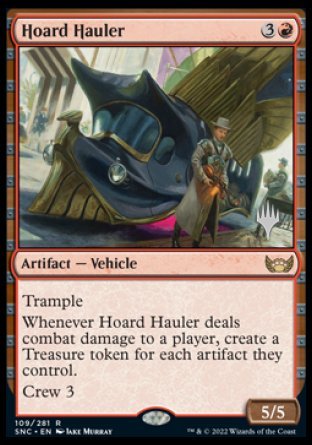 Hoard Hauler (Promo Pack) [Streets of New Capenna Promos] | Clutch Gaming