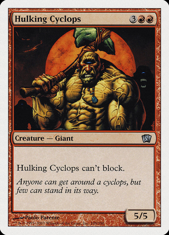 Hulking Cyclops [Eighth Edition] | Clutch Gaming