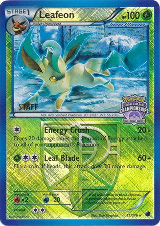 Leafeon (11/116) (States Championship Promo Staff) [Black & White: Plasma Freeze] | Clutch Gaming