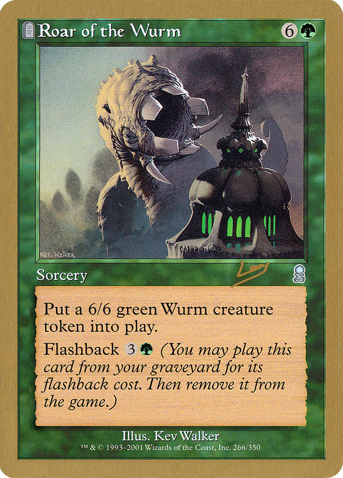 Roar of the Wurm (Raphael Levy) [World Championship Decks 2002] | Clutch Gaming