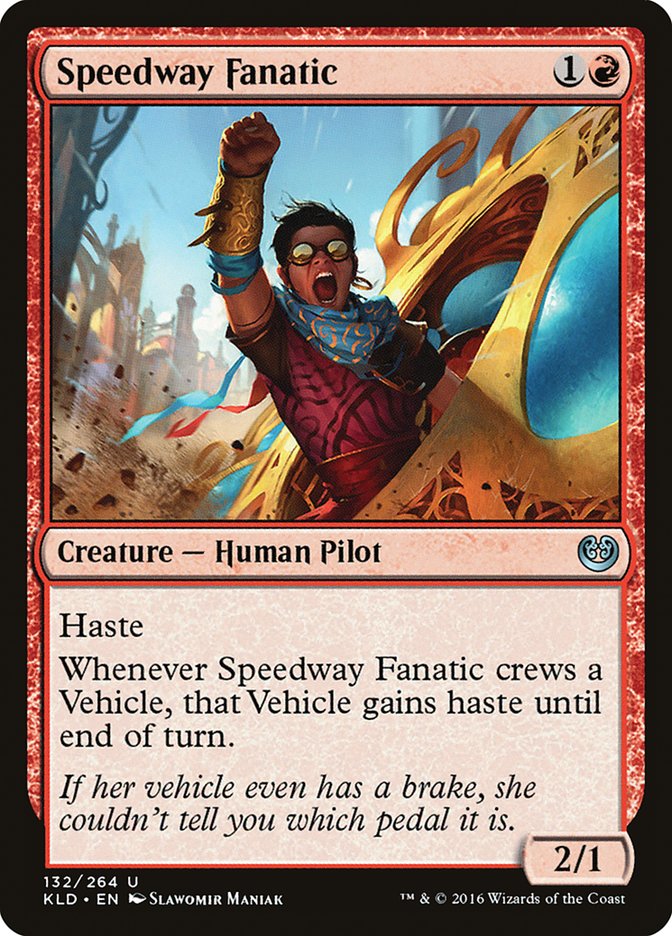 Speedway Fanatic [Kaladesh] | Clutch Gaming