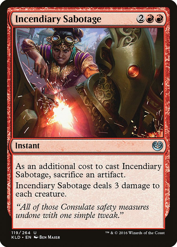 Incendiary Sabotage [Kaladesh] | Clutch Gaming