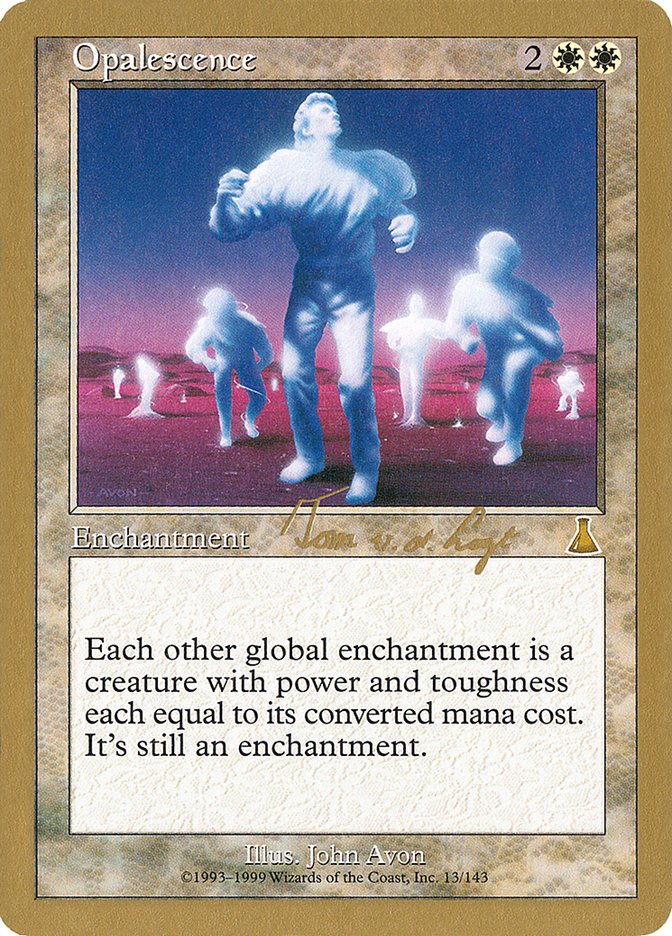 Opalescence (Tom van de Logt) [World Championship Decks 2000] | Clutch Gaming