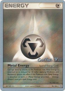 Metal Energy (88/106) (Bright Aura - Curran Hill's) [World Championships 2005] | Clutch Gaming