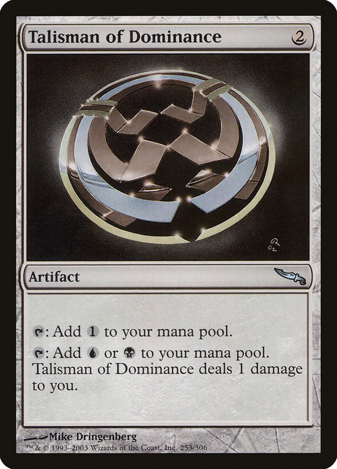 Talisman of Dominance [Mirrodin] | Clutch Gaming