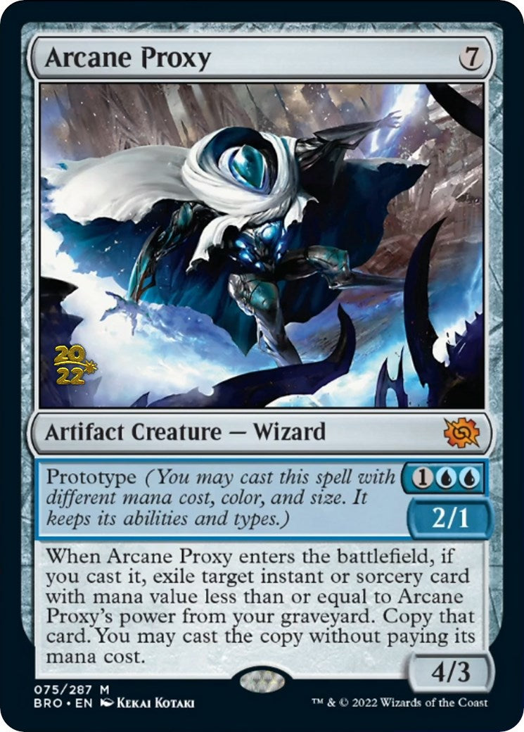 Arcane Proxy [The Brothers' War Prerelease Promos] | Clutch Gaming