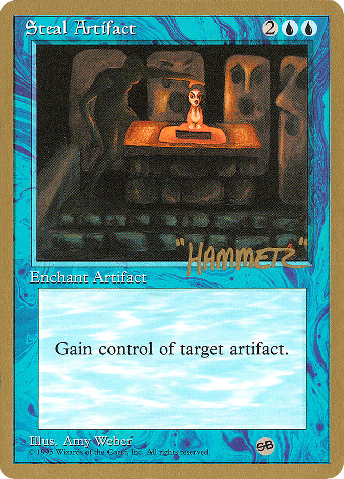 Steal Artifact (Shawn "Hammer" Regnier) (SB) [Pro Tour Collector Set] | Clutch Gaming