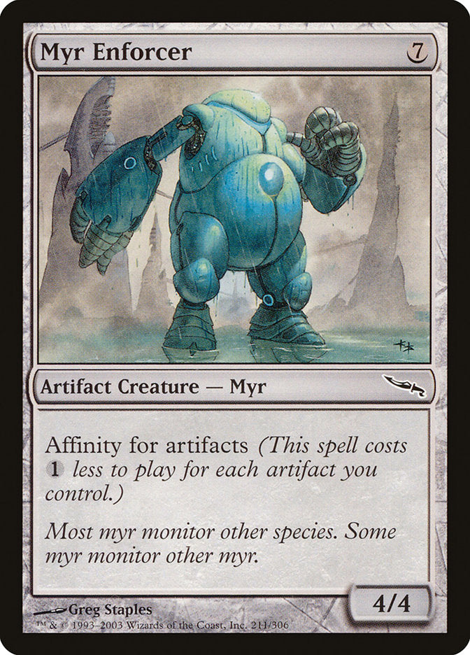 Myr Enforcer [Mirrodin] | Clutch Gaming