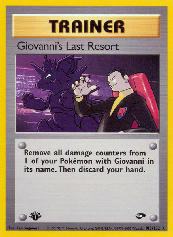 Giovanni's Last Resort (105/132) [Gym Challenge 1st Edition] | Clutch Gaming